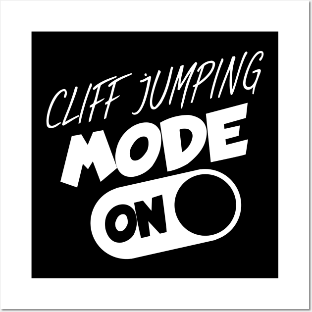 Cliff jumping mode on Wall Art by maxcode